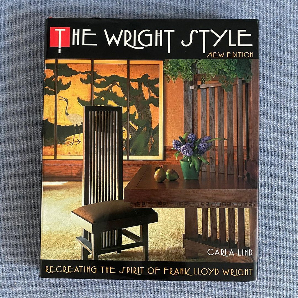 The Wright Style by Carla Lind, 1992