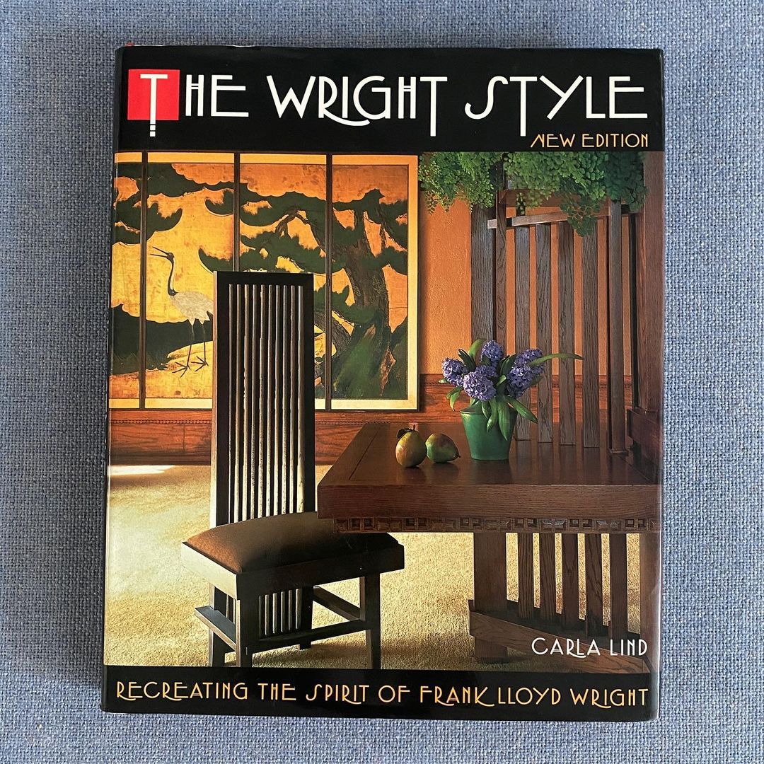 The Wright Style by Carla Lind, 1992