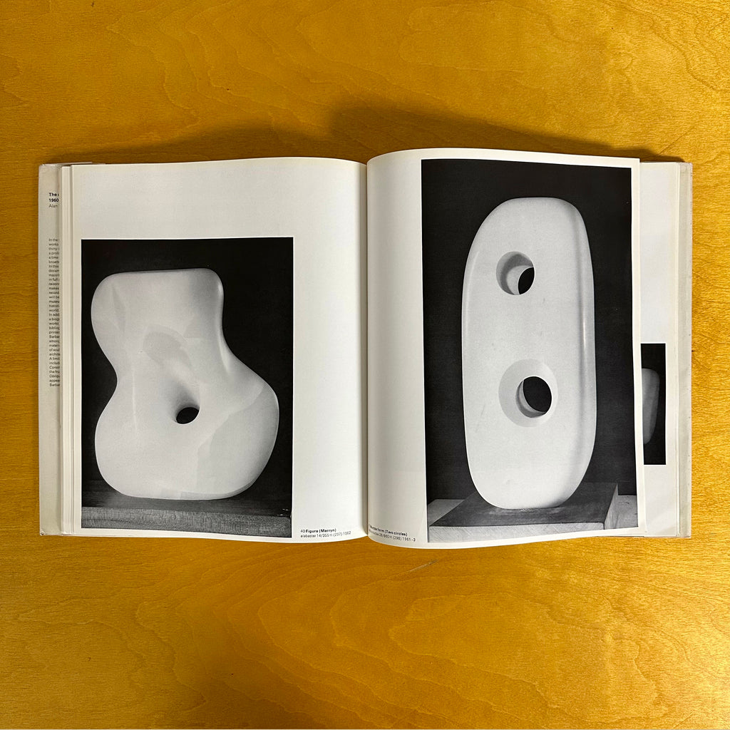 The Sculpture of Barbara Hepworth 1960 – 69, Edited by Alan Bowness, 1971