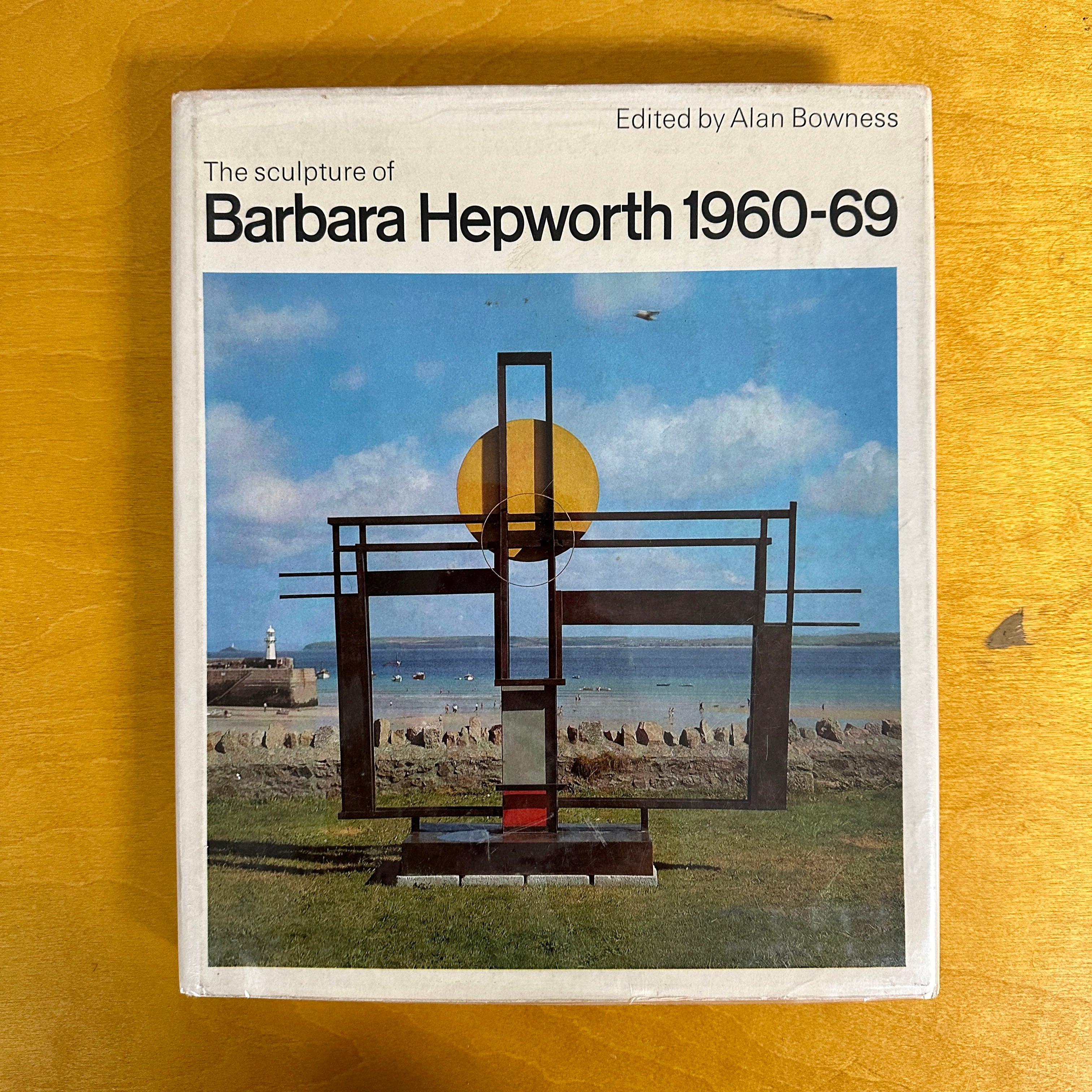 The Sculpture of Barbara Hepworth 1960 – 69, Edited by Alan Bowness, 1971