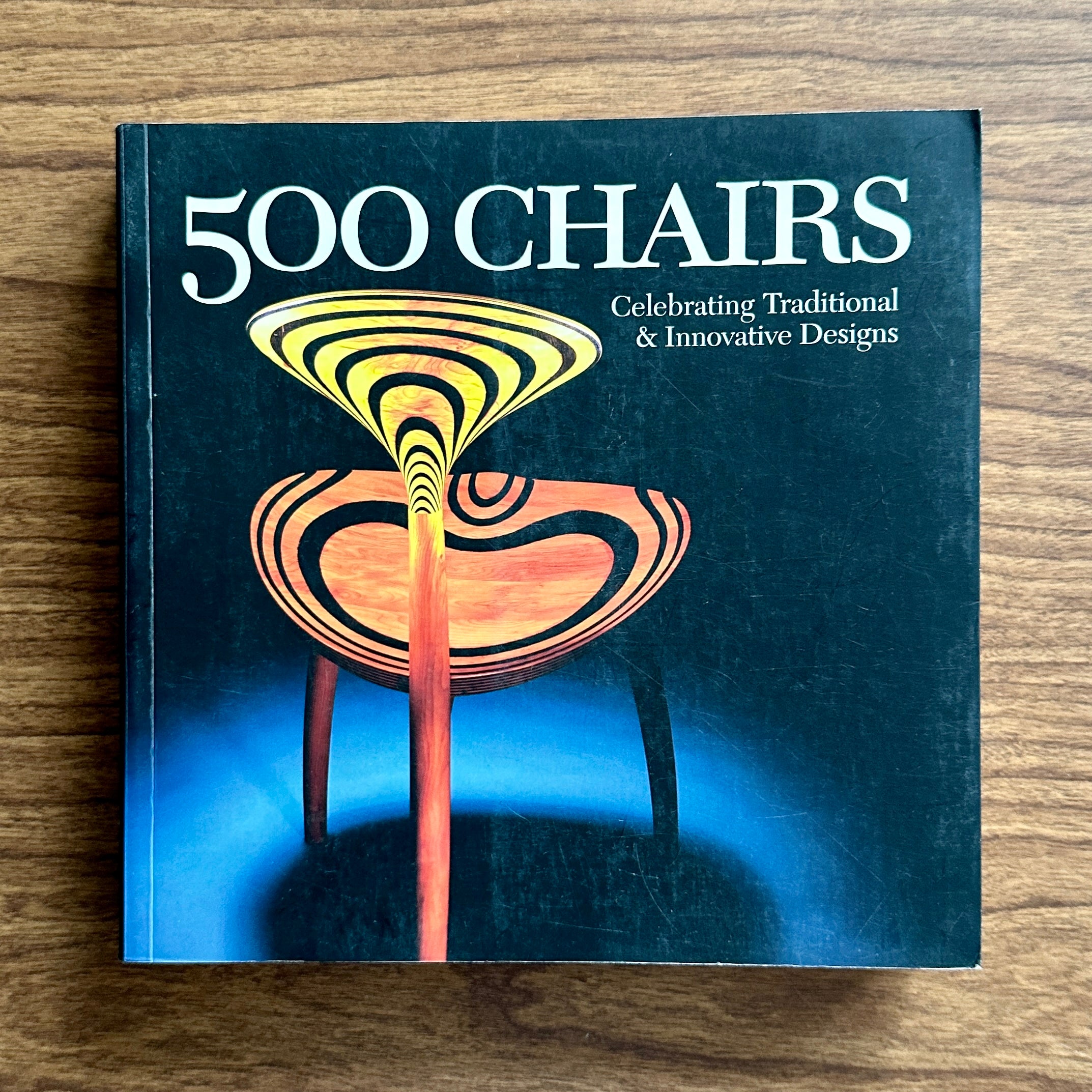 500 Chairs Celebrating Traditional & Innovative Designs, Lark Books, 2008