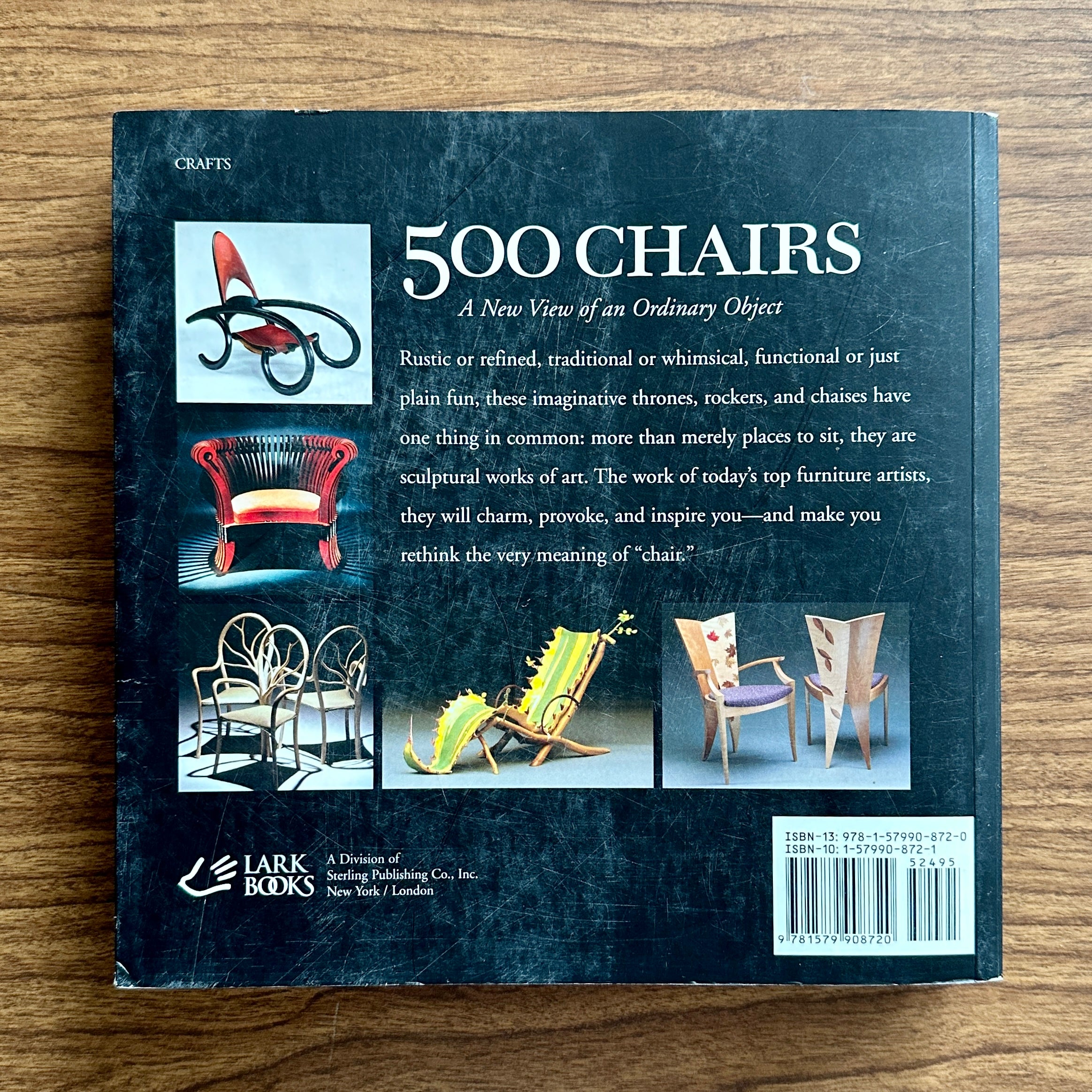 500 Chairs Celebrating Traditional & Innovative Designs, Lark Books, 2008
